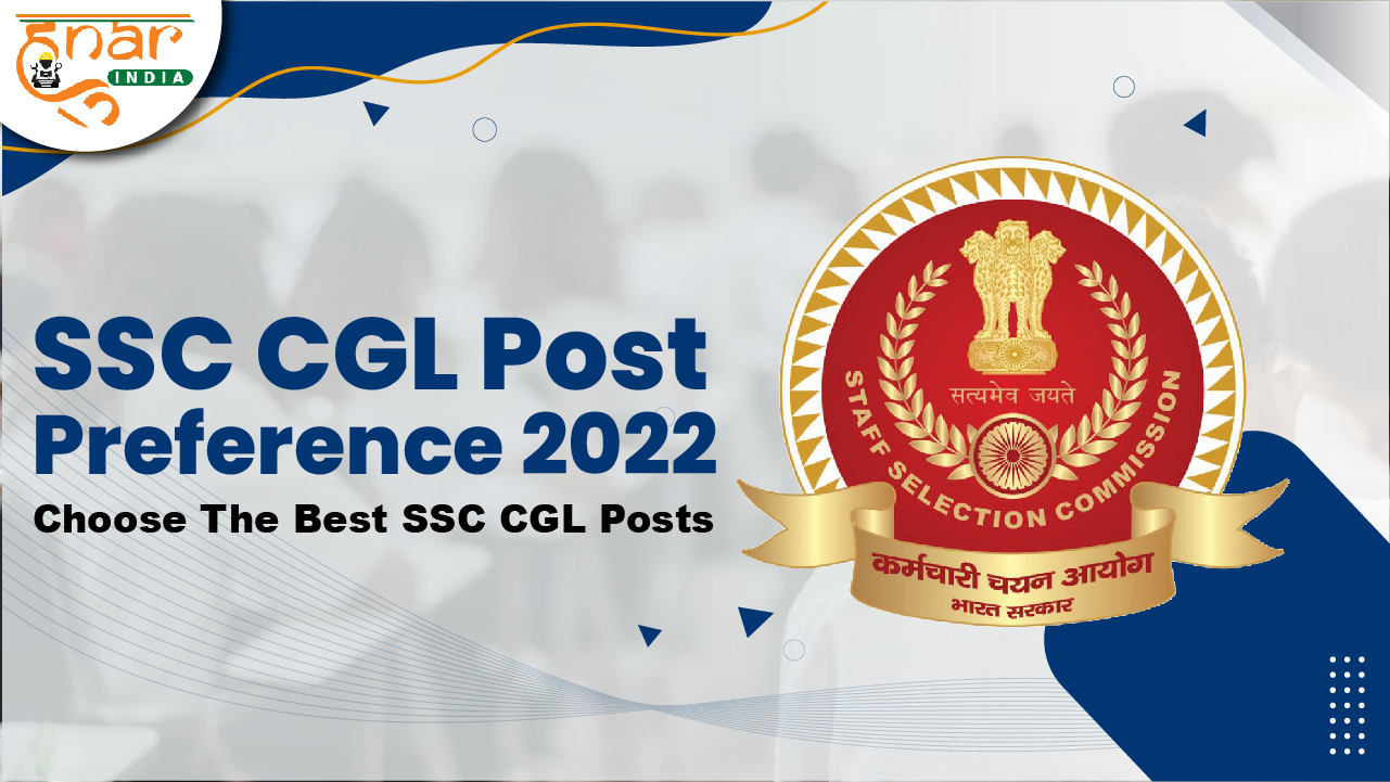 SSC CGL Post Preference 2022