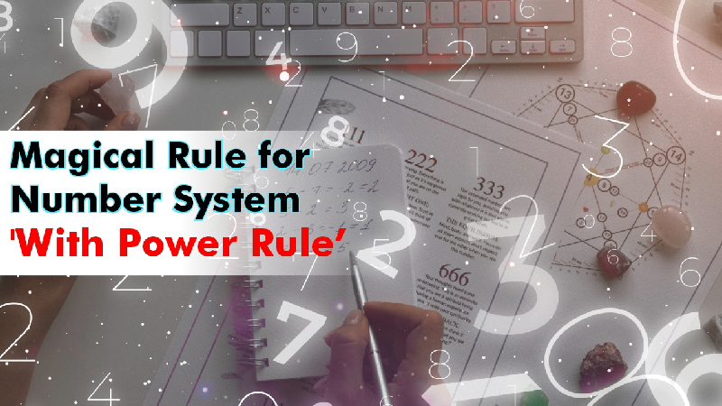 Magical Rule for Number System Part 01