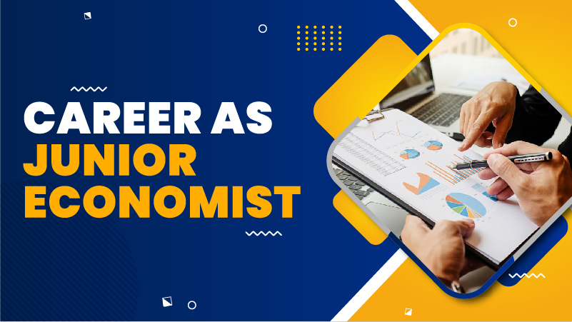 Career as a Junior Economist