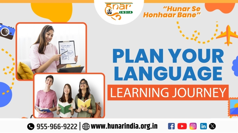 Plan your language learning journey