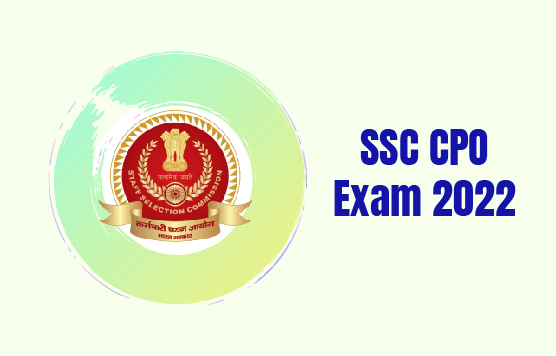 SSC CPO Exam 2022