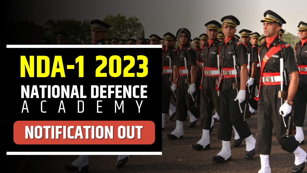 NDA Notification 2023, NDA Exam Date, Vacancies, Eligibility