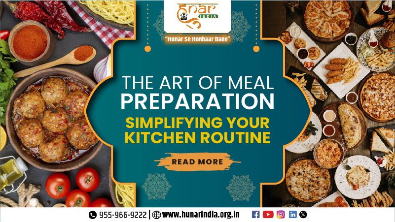 The Art of Meal Prep: Simplifying Your Kitchen Routine
